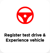 Register test drive & Experience vehicle